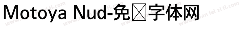Motoya Nud字体转换
